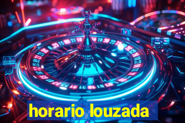 horario louzada